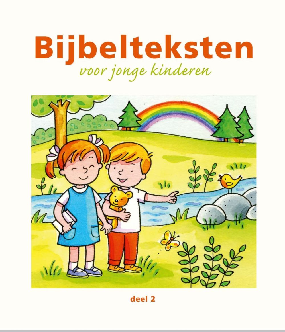 Bijbelteksten voor jonge kinderen - deel 2